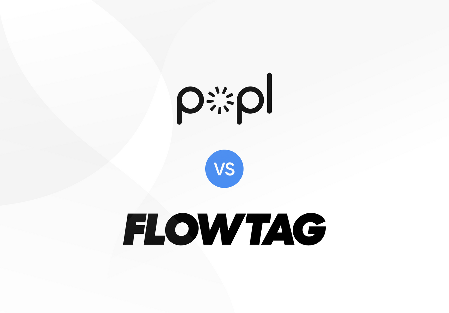 Flowtag vs Popl | Best Digital Business Card