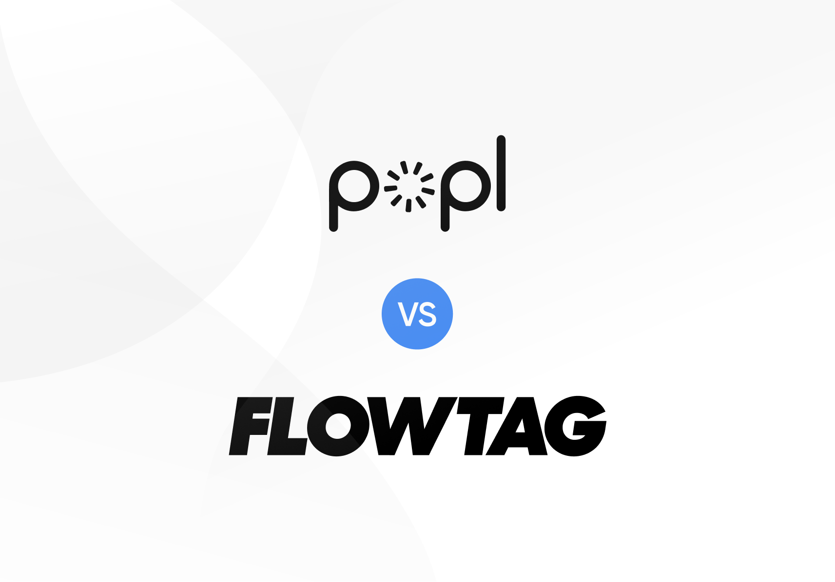Flowtag vs Popl | Best Digital Business Card